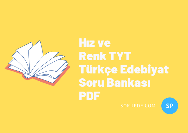 Hız ve Renk TYT Türkçe Edebiyat Soru Bankası PDF