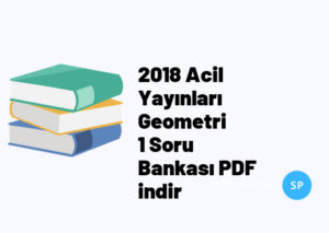 2018 Acil Yayınları Geometri 1 Soru Bankası PDF indir