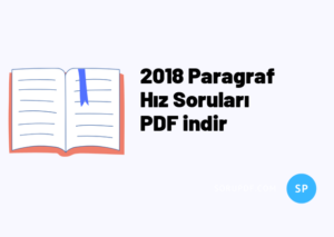 2018 Paragraf Hız Soruları PDF indir