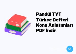 Pandül TYT Türkçe Defteri Konu Anlatımları PDF İndir