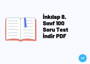 İnkılap 8. Sınıf 100 Soru Test İndir PDF