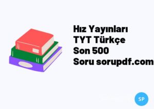 Hız Yayınları TYT Türkçe Son 500 Soru sorupdf.com