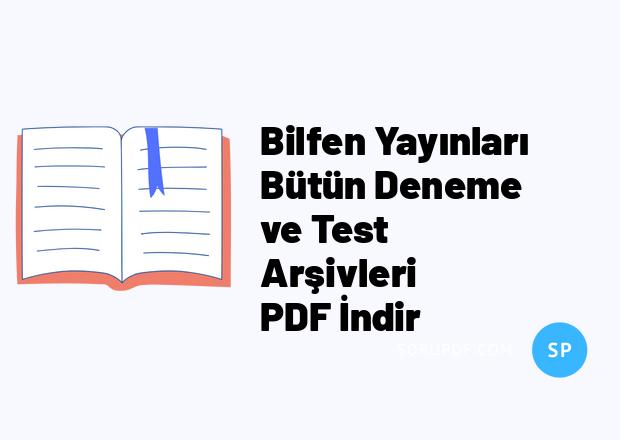 Bilfen Yayınları Bütün Deneme ve Test Arşivleri PDF İndir