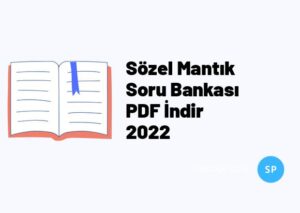 Sözel Mantık Soru Bankası PDF İndir 2022