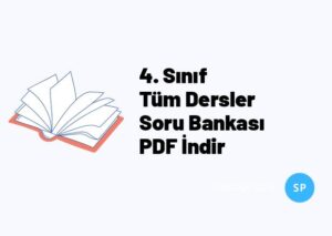 4. Sınıf Tüm Dersler Soru Bankası PDF İndir