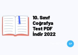 10. Sınıf Coğrafya Test PDF İndir 2022