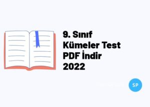 9. Sınıf Kümeler Test PDF İndir 2022