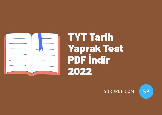 TYT Tarih Yaprak Test PDF İndir 2022