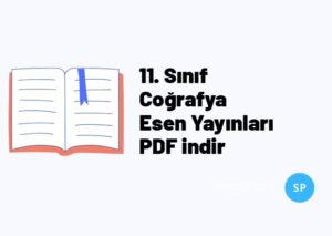 11. Sınıf Coğrafya Esen Yayınları PDF indir