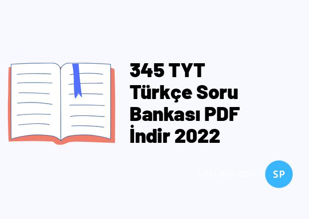 345 TYT Türkçe Soru Bankası PDF İndir 2022