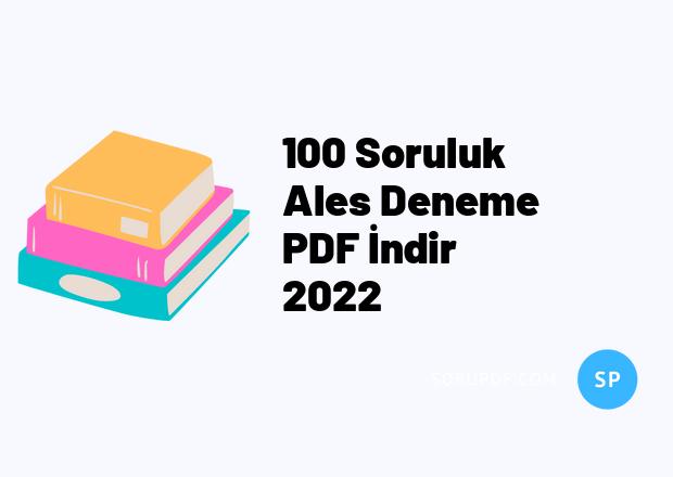 100 Soruluk Ales Deneme PDF İndir 2023